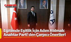 Eğitimde Eşitlik İçin Adım Atılmalı: Anahtar Parti’den Çarpıcı Öneriler!