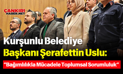 Kurşunlu Belediye Başkanı Uslu: “Bağımlılıkla Mücadele Toplumsal Sorumluluk”