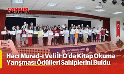 Çankırı, Hacı Murad-ı Veli İHO'da Kitap Okuma Yarışması Ödülleri Sahiplerini Buldu