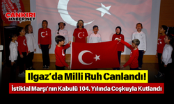 Ilgaz’da Milli Ruh Canlandı! İstiklal Marşı’nın Kabulü 104. Yılında Coşkuyla Kutlandı