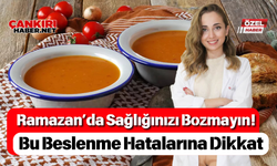 Ramazan’da Sağlığınızı Bozmayın! Bu Beslenme Hatalarına Dikkat