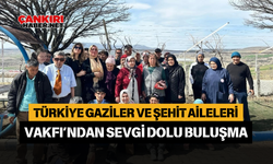 Türkiye Gaziler ve Şehit Aileleri Vakfı’ndan Sevgi Dolu Buluşma