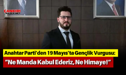 Anahtar Parti’den 19 Mayıs’ta Gençlik Vurgusu: “Ne Manda Kabul Ederiz, Ne Himaye!”