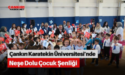 Çankırı Karatekin Üniversitesi’nde Neşe Dolu Çocuk Şenliği