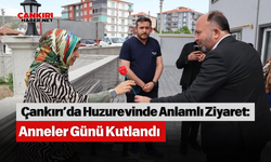 Çankırı’da Huzurevinde Anlamlı Ziyaret: Anneler Günü Kutlandı