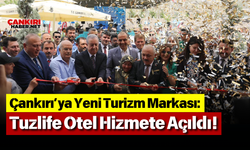 Çankırı’ya Yeni Turizm Markası: Tuzlife Otel Hizmete Açıldı!