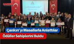 Çankırı’yı Masallarla Anlattılar: Ödüller Sahiplerini Buldu
