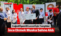 Coğrafi İşaretli Lezzet İçin Yarıştılar: İnce Ekmek Muska Sahne Aldı