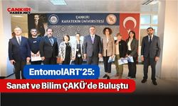 EntomolART’25: Sanat ve Bilim ÇAKÜ’de Buluştu