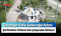 Geçmişe Vefa, Geleceğe Adım: Şıh İbrahim Türbesi’nde Çalışmalar Sürüyor