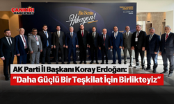 Koray Erdoğan: “Daha Güçlü Bir Teşkilat İçin Birlikteyiz”