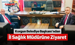 Korgun Belediye Başkanı’ndan İl Sağlık Müdürüne Ziyaret