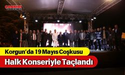 Korgun’da 19 Mayıs Coşkusu Halk Konseriyle Taçlandı