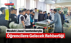 Meslek Lisesi Tanıtımlarıyla Öğrencilere Gelecek Rehberliği