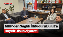 MHP’den Sağlık İl Müdürü Bulut’a Hayırlı Olsun Ziyareti