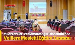 Muazzez Ser-Ved Amaratoğlu Ortaokulu'nda Velilere Mesleki Eğitim Tanıtımı