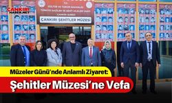 Müzeler Günü’nde Anlamlı Ziyaret: Şehitler Müzesi’ne Vefa