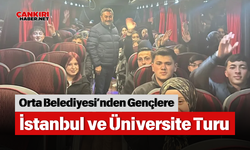 Orta Belediyesi’nden Gençlere İstanbul ve Üniversite Turu