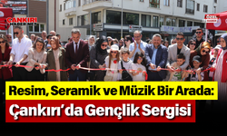 Resim, Seramik ve Müzik Bir Arada: Çankırı’da Gençlik Sergisi