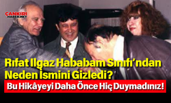 Rıfat Ilgaz Hababam Sınıfı’ndan Neden İsmini Gizledi Bu Hikâyeyi Daha Önce Hiç Duymadınız!