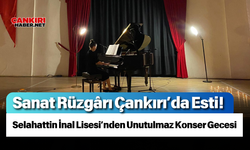 Sanat Rüzgârı Çankırı’da Esti! Selahattin İnal Lisesi’nden Unutulmaz Konser Gecesi