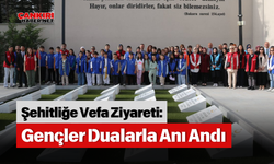 Şehitliğe Vefa Ziyareti: Gençler Dualarla Anı Andı