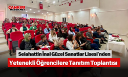Selahattin İnal Güzel Sanatlar Lisesi’nden Yetenekli Öğrencilere Tanıtım Toplantısı