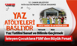 Yaz Tatilini Sanat ve Bilimle Geçirmek İsteyen Çocuklara FSM'den Büyük Fırsat