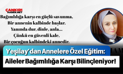 Yeşilay’dan Annelere Özel Eğitim: Aileler Bağımlılığa Karşı Bilinçleniyor!