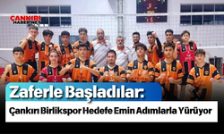 Zaferle Başladılar: Çankırı Birlikspor Hedefe Emin Adımlarla Yürüyor