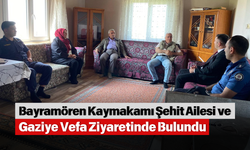 Bayramören Kaymakamı Şehit Ailesi ve Gaziye Vefa Ziyaretinde Bulundu