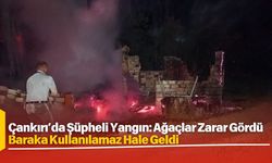 Çankırı’da Şüpheli Yangın: Ağaçlar Zarar Gördü, Baraka Kullanılamaz Hale Geldi