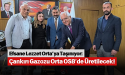 Efsane Lezzet Orta’ya Taşınıyor: Çankırı Gazozu Orta OSB’de Üretilecek!