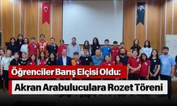 Öğrenciler Barış Elçisi Oldu: Akran Arabuluculara Rozet Töreni