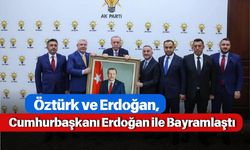Öztürk ve Erdoğan, Cumhurbaşkanı Erdoğan ile Bayramlaştı