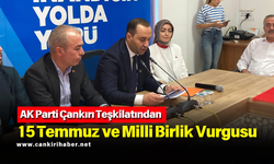 AK Parti Çankırı Teşkilatından 15 Temmuz ve Milli Birlik Vurgusu