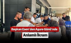 Başkan Esen’den Aşure Günü’nde Anlamlı İkram