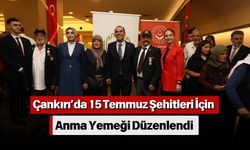 Çankırı’da 15 Temmuz Şehitleri İçin Anma Yemeği Düzenlendi