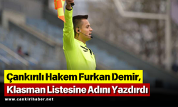 Çankırılı Hakem Furkan Demir, Klasman Listesine Adını Yazdırdı
