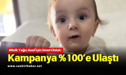 Minik Yağız Asaf İçin Umut Olduk: Kampanya %100’e Ulaştı