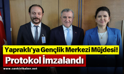 Yapraklı'ya Gençlik Merkezi Müjdesi! Protokol İmzalandı
