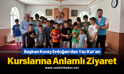 Başkan Koray Erdoğan'dan Yaz Kur’an Kurslarına Anlamlı Ziyaret