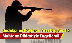 Budakpınar Köyünde Yasa Dışı Avcılık Muhtarın Dikkatiyle Engellendi