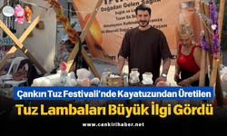 Çankırı Tuz Festivali’nde Kayatuzundan Üretilen Tuz Lambaları Büyük İlgi Gördü