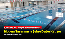 Çankırı Yarı Olimpik Yüzme Havuzu, Modern Tasarımıyla Şehre Değer Katıyor