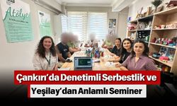 Çankırı’da Denetimli Serbestlik ve Yeşilay’dan Anlamlı Seminer