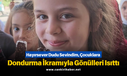 Hayırsever Dudu Sevindim, Çocuklara Dondurma İkramıyla Gönülleri Isıttı