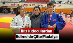 İkiz Judoculardan Edirne’de Çifte Madalya