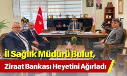 İl Sağlık Müdürü Bulut, Ziraat Bankası Heyetini Ağırladı