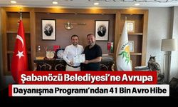 Şabanözü Belediyesi’ne Avrupa Dayanışma Programı’ndan 41 Bin Avro Hibe